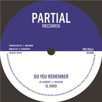El Indio - Do You Remember - Partial Records