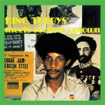 KING TUBBY - KING TUBBY’S MEETS ROCKERS UPTOWN LP - Clocktower Records