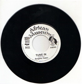 Gregory Isaacs – Tune In 7 - African Museum Gregory Isaacs – Tune In 7 - African Museum