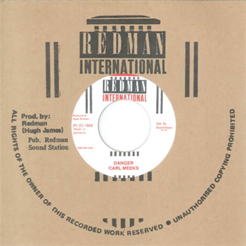 Carl Meeks & Redman - Danger 7 - Redman/Dub Store Records