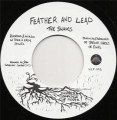 The Shades – Feather And Lead - Darker Shades Of Roots