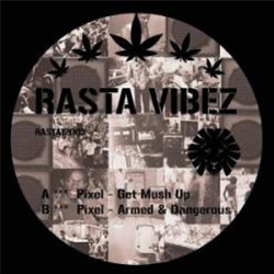 Pixel - Get Mashup EP - Rasta Vibez