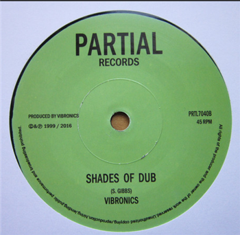 Vibronics Feat. Boney L - Shades of Zion - Partial Records