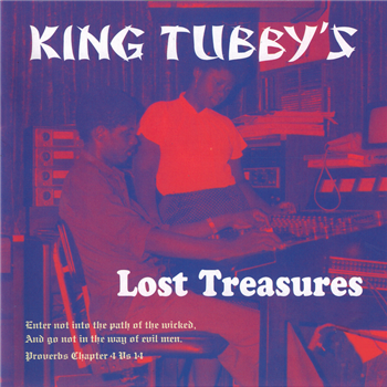 KING TUBBY’S - Lost Treasures - JAMAICAN RECORDINGS