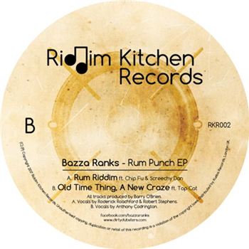 Bazza Ranks - Rum Punch EP - Riddim Kitchen Records Bazza Ranks - Rum Punch EP - Riddim Kitchen Records