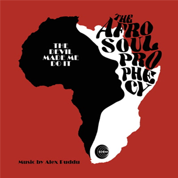 The Afro Soul Prophecy - The Devil Made Me Do It - Schema