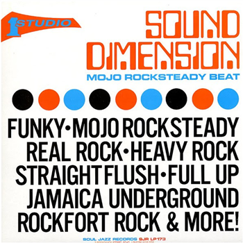 Sound Dimension - Mojo Rocksteady Beat - Soul Jazz Records