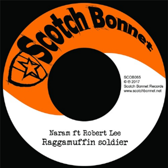 Naram ft Robert Lee – Raggamuffin Solider 7 - Scotch Bonnet Records