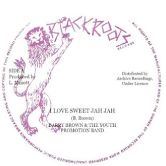 Barry Brown & The Youth Promotion Band - I Love Sweet Jah Jah - Archive Recordings