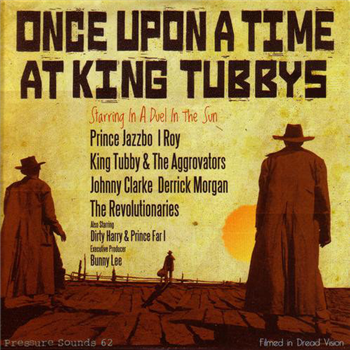 Once Upon a Time at King Tubbys - VA - Pressure Sounds