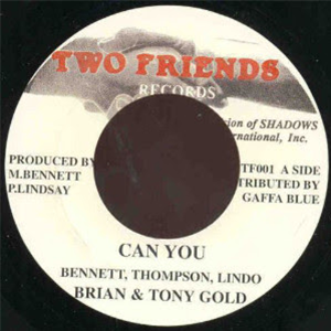 Brian & Tony Gold - Two Friends