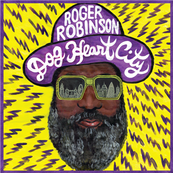 Roger Robinson - Dog Heart City - Jahtari