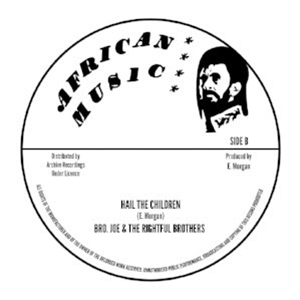 Bro. Joe & The Rightful Brothers - Archive Recordings