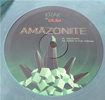 Krak In Dub - Amazonite EP 01 - Amazonite