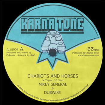 Mikey General - Chariots and Horses - Karna Tone