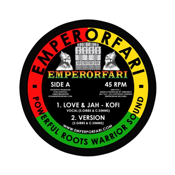 VIBRONICS feat. KOFI - Love & Jah - EMPERORFARI Record