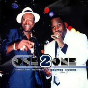 Gregory Isaacs & George Nooks - One 2 One Volume 2 - High Power Music