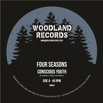 Conscious Youth - Four Seasons 7 - Woodland Records