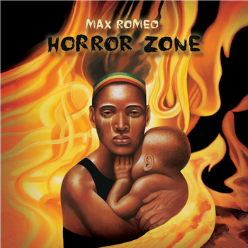 Max Romeo - Horror Zone [2x12" 180g Gatefold] - Nu Roots Records