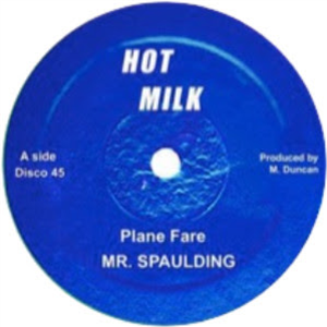 Mr. Spaulding - Plane Fare - Hot Milk