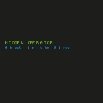 Hidden Operator - Ghost in the Wires - Kings Chamber