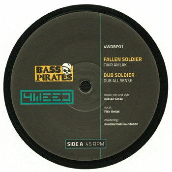 FIKIR AMLAK / DUB ALL SENSE / IRON DUBZ - Fallen Soldier - 4Weed