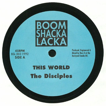 The DISCIPLES - This World (7") - Boom Shacka Lacka