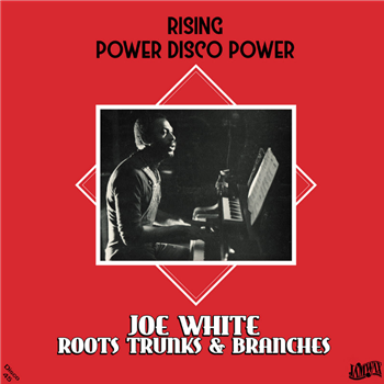 JOE WHITE & ROOTS, TRUNKS & BRANCHES - Jamwax