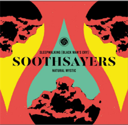 SOOTHSAYERS - Wah Wah 45s