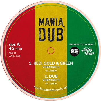 VIBRONICS - RED, GOLD & GREEN / TERROR 10 - MANIA DUB