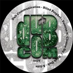 Blind Prophet feat. Clinton Sly  7 - Dub Communication