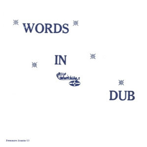 Philip Fullwood - Words in Dub LP - Pressure Sounds