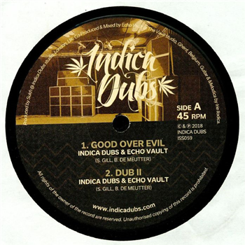 INDICA DUBS & ECHO VAULT / IRIE ILODICA - Indica Dubs