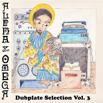 ALPHA & OMEGA - DUBPLATE SELECTION VOL. 3 - MANIA DUB