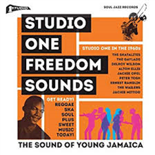 Studio One Freedom Sounds: Studio One In The 1960s (2 X LP) - Soul Jazz Recordings