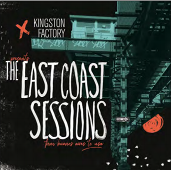 Kingston Factory - The East Coast Sessions - Liquidator Music