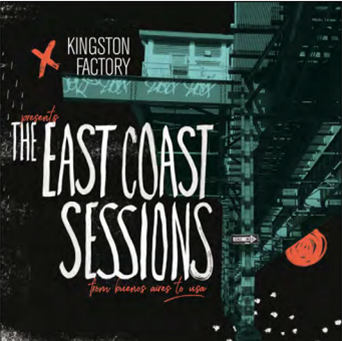 Kingston Factory - The East Coast Sessions - Liquidator Music Kingston Factory - The East Coast Sessions - Liquidator Music