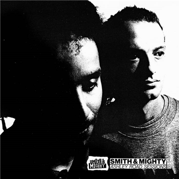 Smith & Mighty - Ashley Road Sessions 88-94 (2 X LP) - Tectonic Recordings/Punch Drunk Records Smith & Mighty - Ashley Road Sessions 88-94 (2 X LP) - Tectonic Recordings/Punch Drunk Records