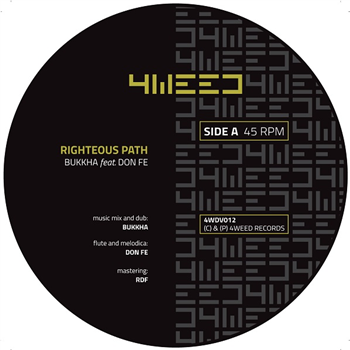 Bukkha feat Don Fe - Righteous Path - 4Weed Music