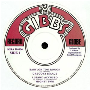 Gregory Isaacs / Mighty Two / Junior Byles / Mighty Two - JOE GIBBS