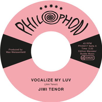 Jimi Tenor - Vocalize My Luv - Philophon