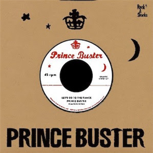 Prince Buster 7 - Rock-A-Shacka