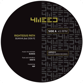 Bukkha feat Don Fe - Righteous Path - 4Weed