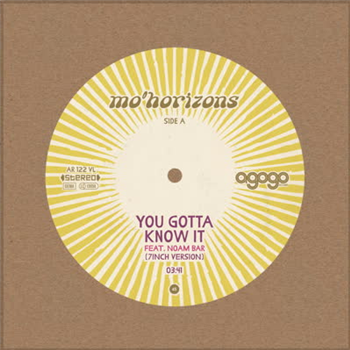 Mo Horizons - You Gotta Know It  7 - Agogo Records