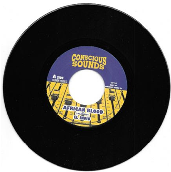 EL INDIO / DRUMMA ZINX meets DUB MARTA 7’’ - Conscious Sounds