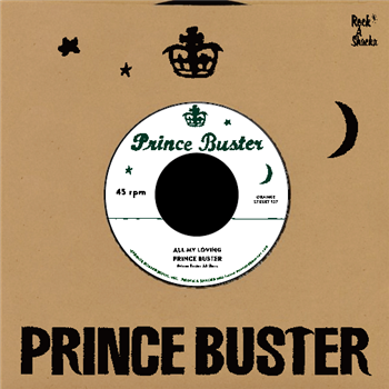 Prince Buster / Righteous Flames 7 - Rock-A-Shacka