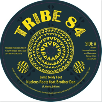 Nucleus Roots feat Brother Dan - Tribe 84
