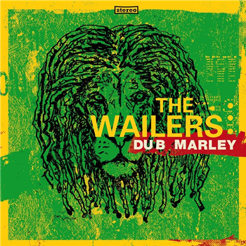 The Wailers - Dub Marley - Wagram