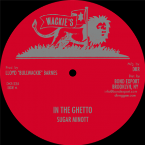 SUGAR MINOTT / CALABASH & 4TH GENERATION BAND - IN THE GHETTO / ZION LAND - DIGIKILLER