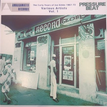 The Early Years of Joe Gibbs Vol. 1 - VA - Pressure Beat / Amalgamated
